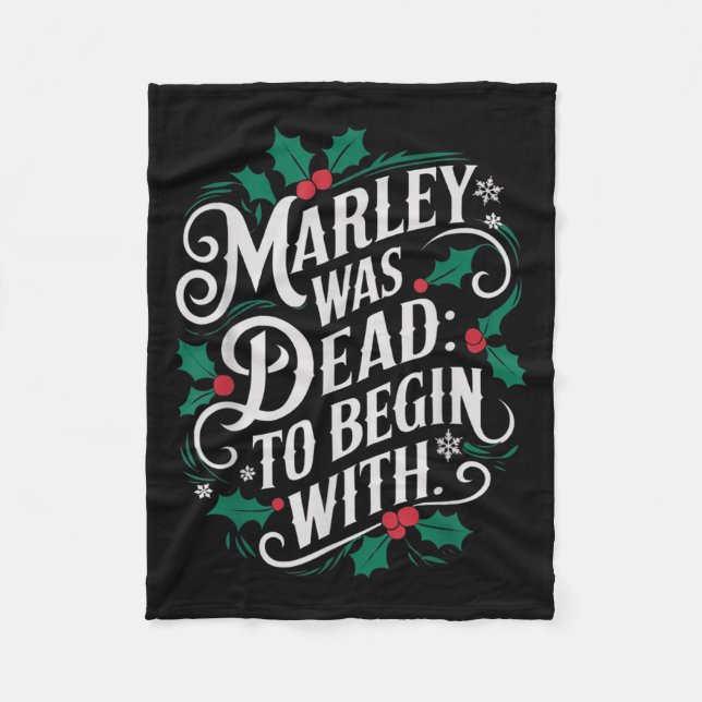 Marley Was Dead_ To Begin With Funny Novelty Chris Fleecedecke (Vorderseite)