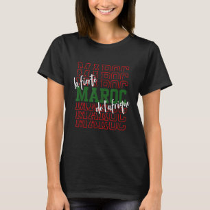 Maroc la fierte de l´afrique T-Shirt