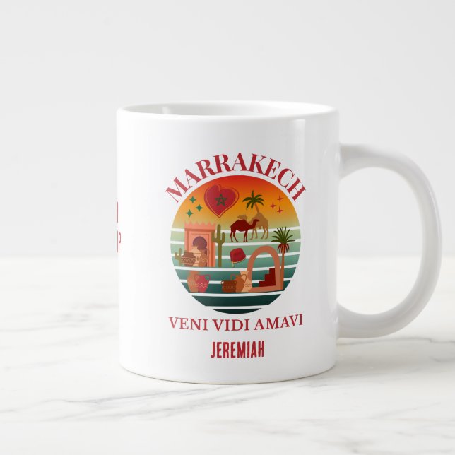 Marokko Veni Vidi Amavi Gruppe Urlaub MARAKKESH Jumbo-Tasse (Rechts)