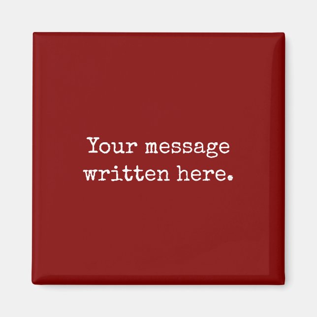 Maroon Benutzerdefiniert Ihren Personalisierten Te Magnet (Vorne)
