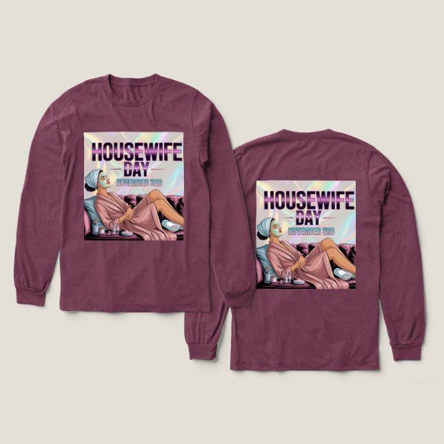 Maroon Housewife Day Long Sleeve Tri-Blend Shirt (Design Vorderseite & Rückseite)