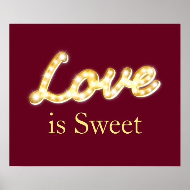 Marquee Lights Liebe ist süß - Marsala Poster (Vorne)