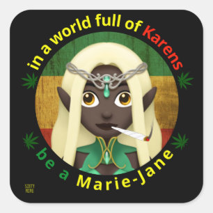 marrant autocollant carré "BE A MARIE-JANE"