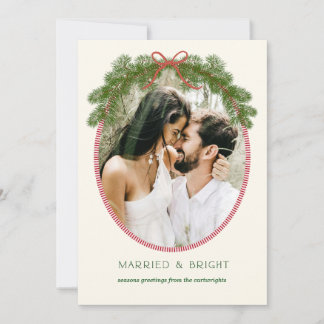 Married & Bright Newlywed Pine Wreath Photo Card Feiertagskarte