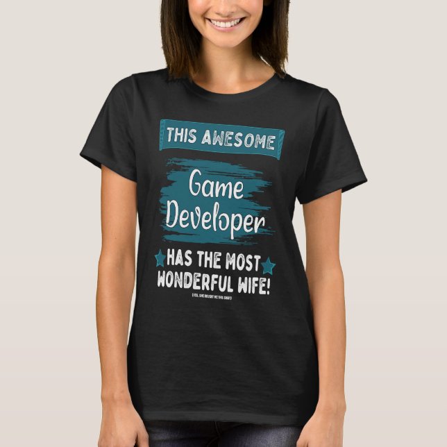 Married Game Developer Husband Job Profession T-Shirt (Vorderseite)