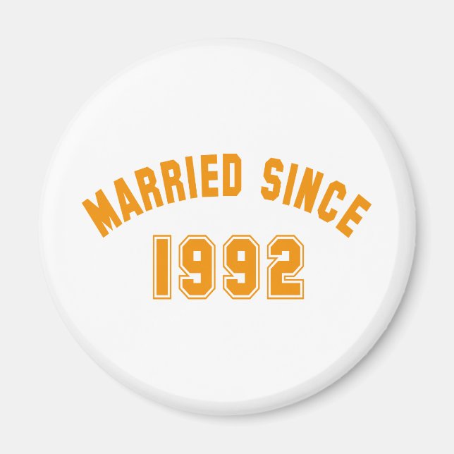 married since 1992 magnet (Vorne)