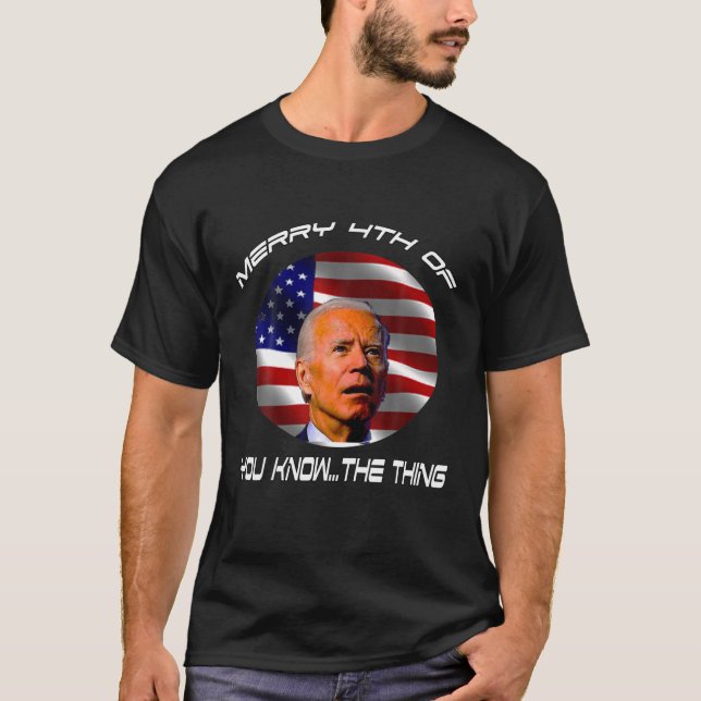 Marry 4Th Of You Know...The Thing T-Shirt (Vorderseite)
