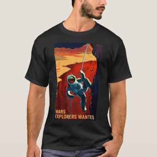 Mars Explorers Gewollt Poster T-Shirt