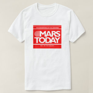Mars heute Zeitung Funny SciFi Graphic T-Shirt