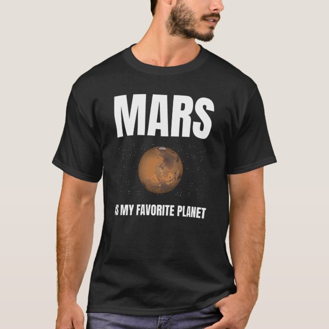 Mars ist mein Lieblingsplanet T-Shirt (Vorderseite)