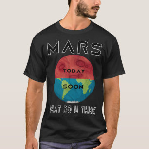 Mars Neue Zuhause T-Shirt