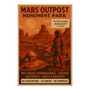 Mars Outpost Monument Park - Poster