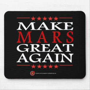 Mars wieder großartig machen mousepad