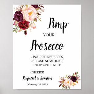 Marsala-Blumen Pimpe deinen Prosecco Junggesellinn Poster