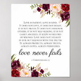 Marsala Floral Liebe Versage nie 1 Korinthians Unt Poster