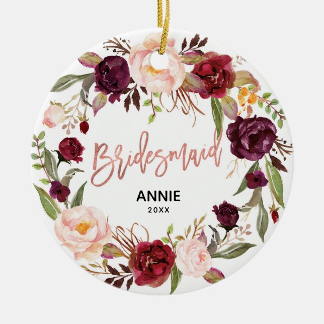 Marsala Rose Gold Bridesmaid Keramik Ornament (Vorne)