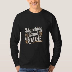 Marschkapelle Roadie Support Crew ---- T-Shirt