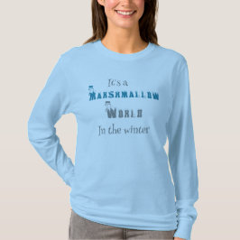 Marshmallow World Ladys Winter T - Shirt