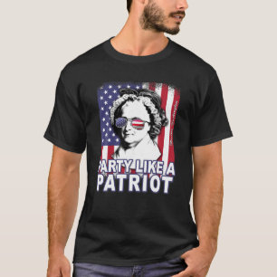 Martha Washington Party Wie ein Patriot Feminist 4 T-Shirt