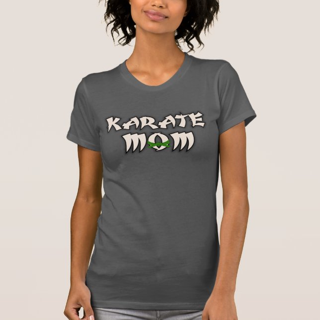 Martial Arts Karate Mama Grüner Gürtel T-Shirt (Vorderseite)