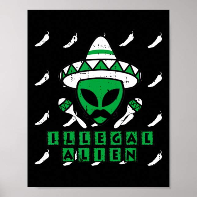 Martian Illegal Alien Mexican Area-51 Fun Hallowee Poster (Vorne)