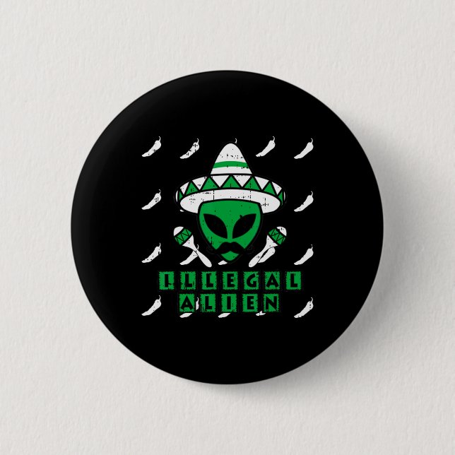 Martian Illegal Alien Mexican Area-51 Funny Hallow Button (Vorderseite)