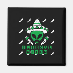 Martian Illegal Alien Mexican Area-51 Funny Hallow Magnet