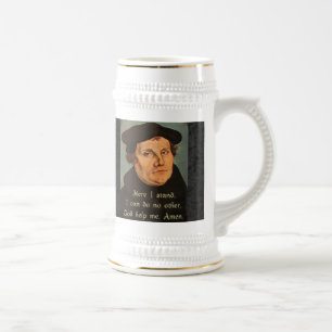 Martin Luther Hier Stand Quotation Bierglas