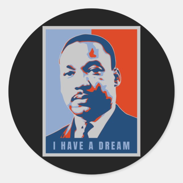 Martin Luther King Jr I have a Dream Art Sticker (Vorderseite)