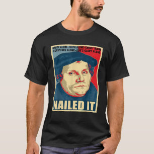 Martin Luther, Mitglied des protestantischen IT-Re T-Shirt