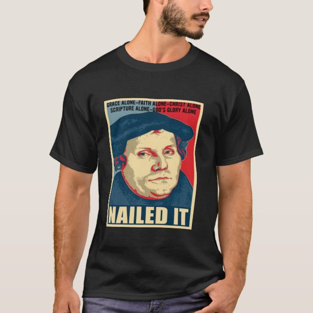 Martin Luther, Mitglied des protestantischen IT-Re T-Shirt (Vorderseite)