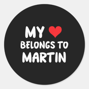 Martin - Mein Herz gehört zu Martin - Liebe Runder Aufkleber