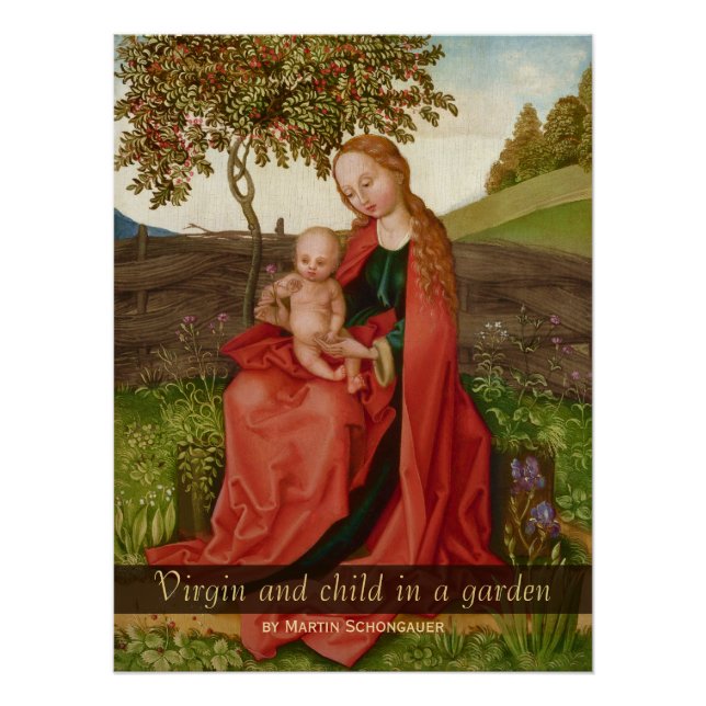 Martin Schongauer Jungfrau und Kind im Garten Poster (Vorderseite)