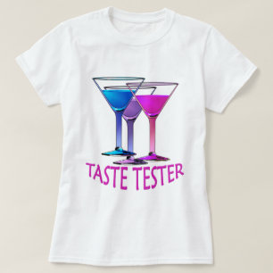 Martini Cocktail Taste Tester Ladys Party T - Shir T-Shirt