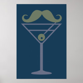 Martini Mustache Zollposter Poster