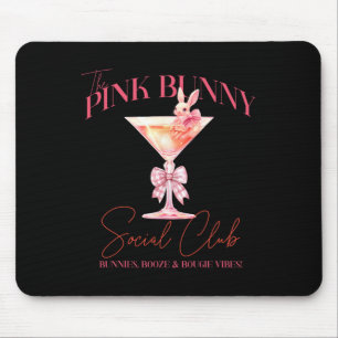 Martini Oaster Pink Bunny Schwanz Sozialverein Hap Mousepad