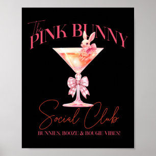 Martini Oaster Pink Bunny Schwanz Sozialverein Hap Poster