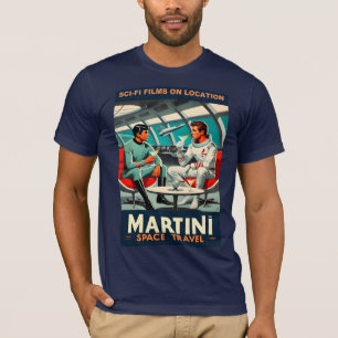 Martini Space Travel Poster Sci-Fi-Filme im Weltra T-Shirt