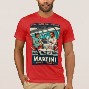 Martini Space Travel Poster Sci-Fi-Filme im Weltra T-Shirt