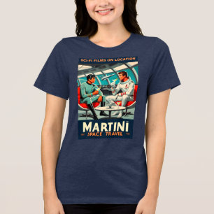 Martini Space Travel Poster Sci-Fi-Filme im Weltra Tri-Blend Shirt