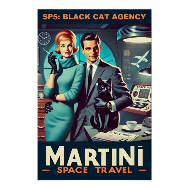 Martini Space Travel Poster SP5 : Agence de Chat N (Devant)