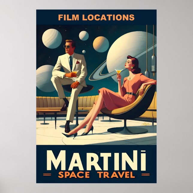 Martini Space Travel Posters Film Locations Poster (Vorne)