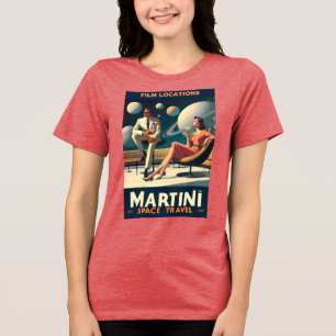 Martini Space Travel Posters Film Locations Tri-Blend Shirt