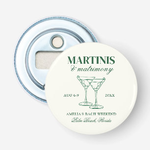 Martinis & Matrimony Bachelorette Wochenende Flaschenöffner