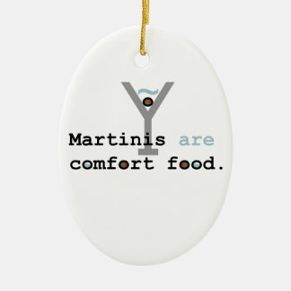 Martinis sind Komfort-Nahrung Keramik Ornament