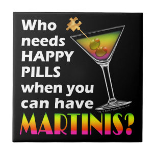 Martinis vs. Happy Pills Untersetzer Tile