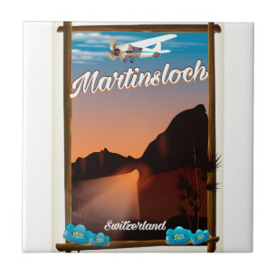 Martinsloch Schweiz Reiseplakat Fliese