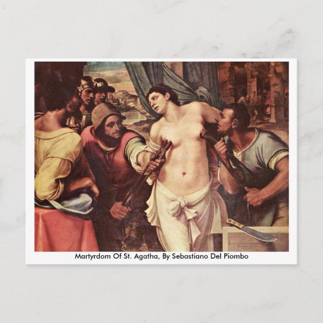 Martyrium von St. Agatha, von Sebastiano del Piomb Postkarte (Vorderseite)