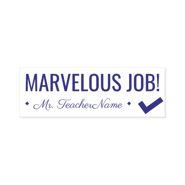 "MARVELOUS JOB!" + Teacher Name Rubber Briefmarke Permastempel (Design)