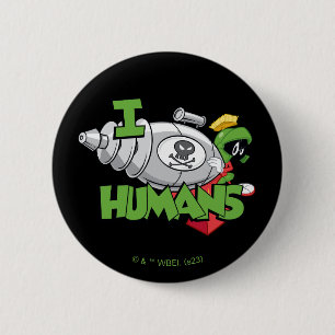 MARVIN THE MARTIAN™ I Laser Humans Button
